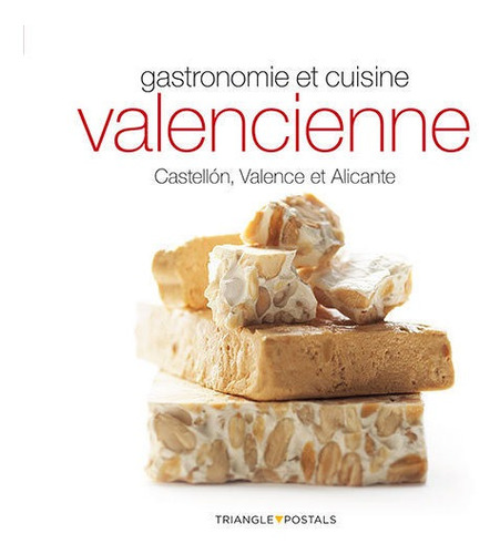 Gastronomie Et Cuisine Valencienne - Aleu Amat, Oriol
