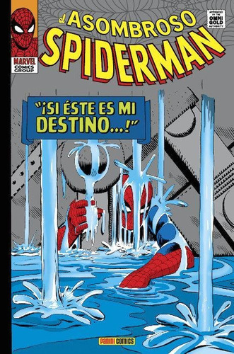 Libro: Asombroso Spiderman: ¡si Este Es Mi Destino...!. Lee,