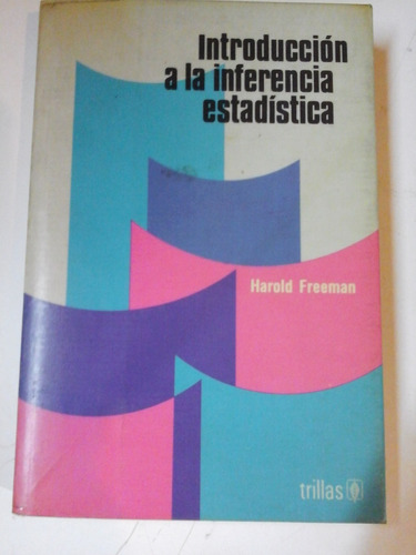 * Introduccion A La Inferencia Estadistica - Freeman- L170