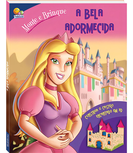 Monte e Brinque: Bela Adormecida, A, de Marques, Cristina. Editorial Todolivro Distribuidora Ltda., capa dura em português, 2017