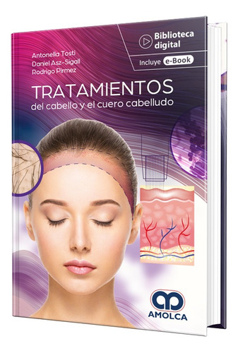 Tratamientos Del Cabello Y Cuero Cabelludo. Incluye E-book.