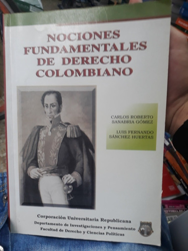 Nociones Fundamentales De Derecho Colombiano 