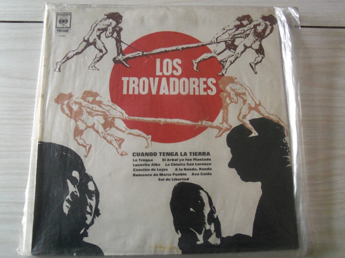 Vinilo Cuando Tenga La Tierra, Los Trovadores, 1972 Cbs