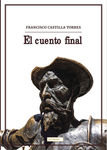 Libro El Cuento Final - Castilla Torres, Francisco