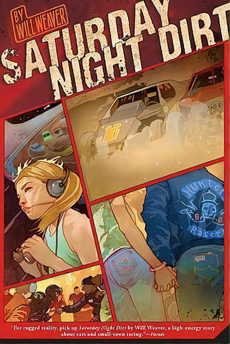 Saturday Night Dirt : A Motor Novel, De Will Weaver. Editorial Square Fish En Inglés