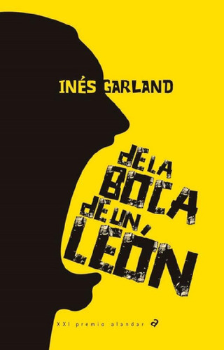 Libro - Libro De La Boca De Un Leon - Ines Garland, De Garl