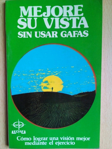 Mejore Su Vista Sin Usar Gafas Science Of Life Books A99