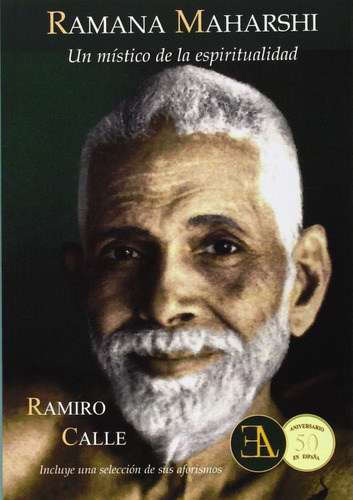 Ramana Maharshi, Un Místico De La Espiritualidad 