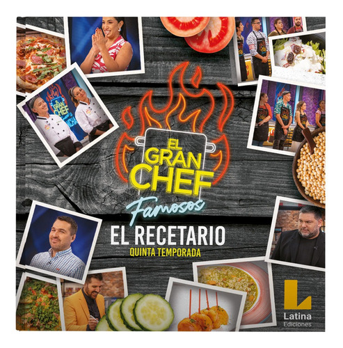 Recetario El Gran Chef Famosos Temporada 5