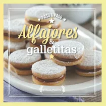 Comprar Alfajores Y Galletitas: Paso A Paso (repostería, Pastelería,