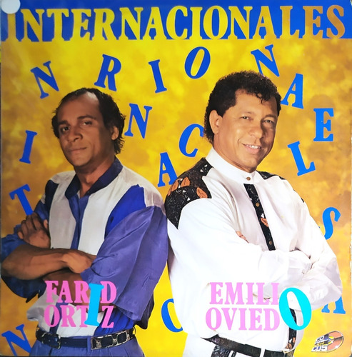 Farid Ortiz Y Emilio Oviedo - Internacionales