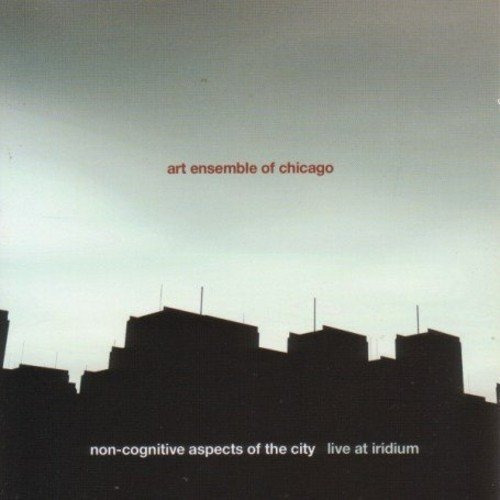 Art Ensemble Of Chicago Non-cognitive Aspects Of The Ci Cdx2