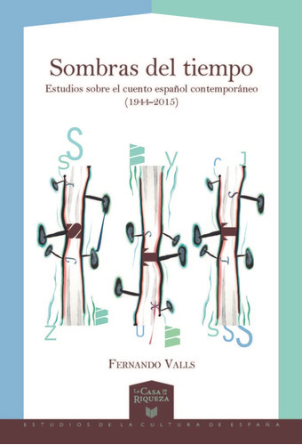Sombras Del Tiempo, De Valls, Fernando. Iberoamericana Editorial Vervuert, S.l., Tapa Blanda En Español