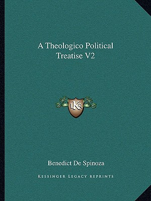 Libro A Theologico Political Treatise V2 - De Spinoza, Be...