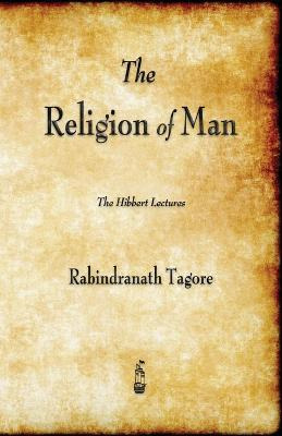 Libro The Religion Of Man - Noted Writer And Nobel Laurea...