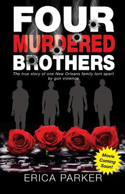 Libro Four Murdered Brothers: Gone But Not Forgotten - Pa...