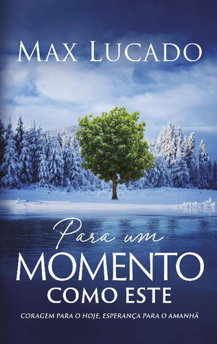 Libro Para Um Momento Como Este De Lucado Max Thomas Nelson