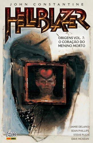 Hellblazer Origens - Volume 7: O Coração do Menino Morto, de Delano, Jamie. Editora Panini Brasil LTDA, capa mole em português, 2018
