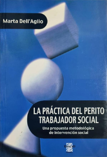 Libro - La Práctica Del Perito Trabajador Social Marta Dell