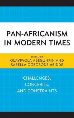 Libro Pan-africanism In Modern Times - Olayiwola Abegunrin