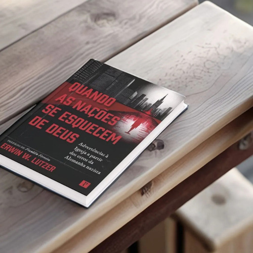 Livro - Quando As Nações Se Esquecem De Deus - Pro Nobis Editora