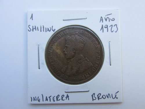 Antigua Moneda Imperio Britanico 1 Shilling Bronce Año 1923 