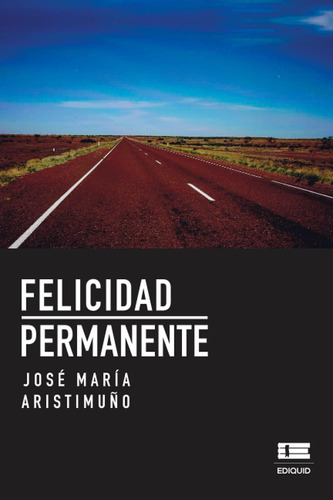 Libro: Felicidad Permanente (spanish Edition)