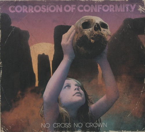No Cross No Crown - Corrosion Of Conformity - Disco Cd 