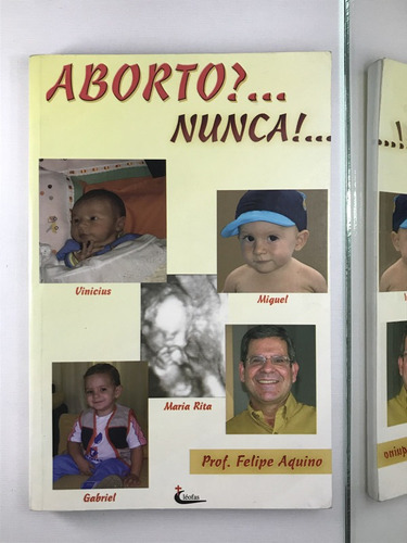 Livro Aborto?... Nunca!... Prof. Felipe Aquino - A2