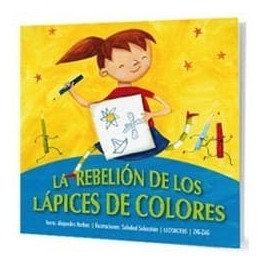 Rebelion De Los Lapices De Colores (zigzag, Said)