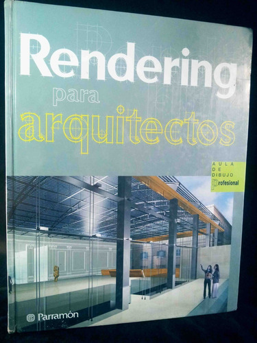 Rendering Para Arquitectos - Diseño 3d - 3ds Max - Autocad