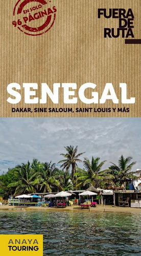 Senegal, De Anaya Touring. Editorial Anaya Touring, Tapa Blanda En Español