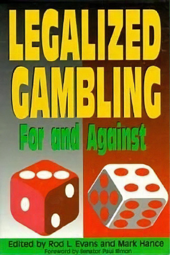 Legalized Gambling : For And Against, De Rod Evans. Editorial Open Court Publishing Co ,u.s., Tapa Dura En Inglés