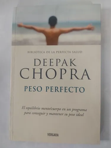 Peso Perfecto Deepak Chopra