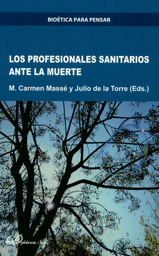 Profesionales Sanitarios Ante La Muerte, Los