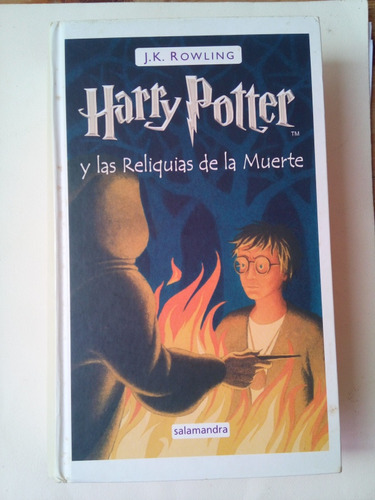 Harry Potter - Las Reliquias De La Muerte