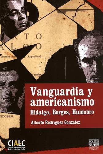 Vanguardia Y Americanismo Hidalgo Borges Huidobro