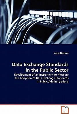 Libro Data Exchange Standards In The Public Sector - Anne...