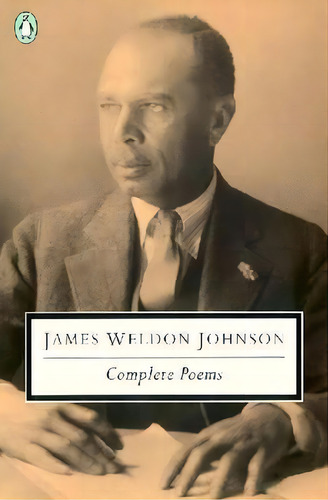 Complete Poems, De James Weldon Johnson. Editorial Penguin Books Ltd, Tapa Blanda En Inglés