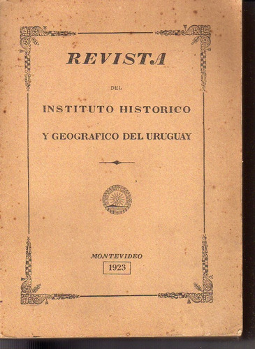 Libro / Revista Del Instituto Historico Y Geografico Uruguay