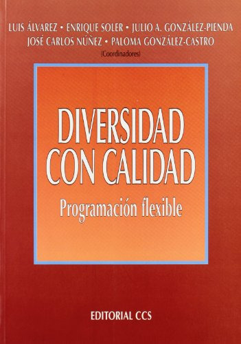 Diversidad Con Calidad, de Luis Alvarez. Serie 8483165805, vol. 1. Editorial Eurolibros, tapa blanda, edición 2002 en español, 2002