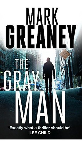 Book : The Gray Man (court Gentry) - Mark Greaney