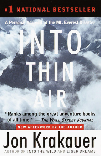 Into Thin Air: A Personal Account Of The Mount Evere