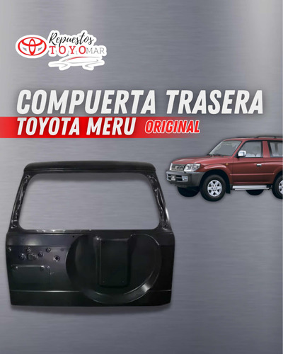 Compuerta Trasera Toyota Meru Original Toyota
