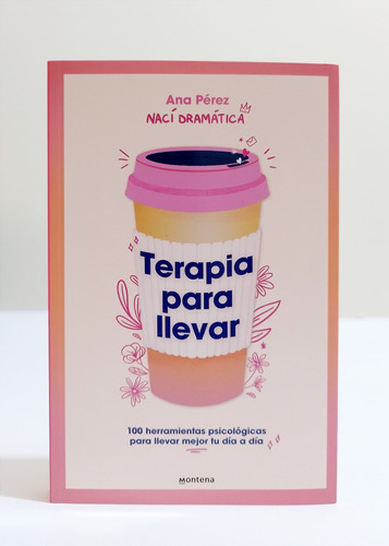 Terapia Para Llevar - Ana Pérez / Original Nuevo 