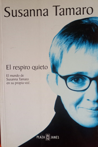 Libro Usado El Respiro Quieto - Susana Tamaro