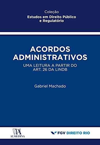 Libro Acordos Administrativos De Machado Gabriel Almedina