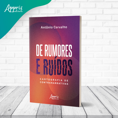 De Rumores E Ruídos: