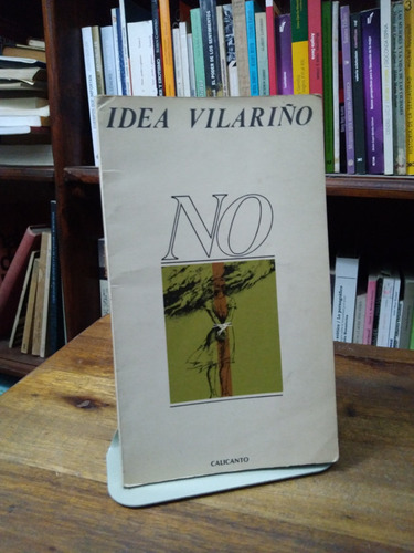 No - Idea Vilariño (1era. Edición. Dedicado)