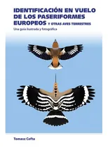 Comprar Identificacion En Vuelo De Los Paseriformes Europeos Tomasz